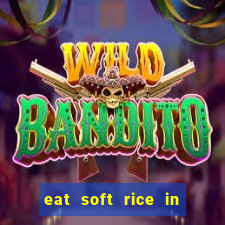 eat soft rice in another world pt br